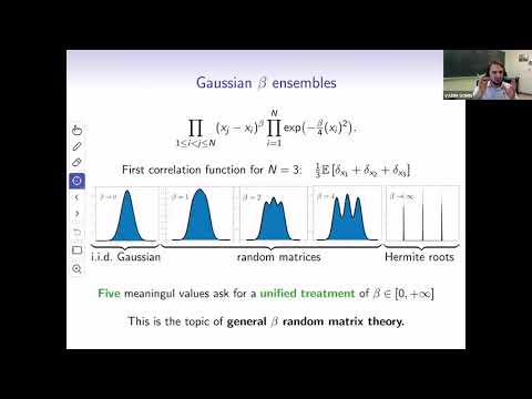 [Lecture 1/2] Vadim Gorin - General beta random matrix theory