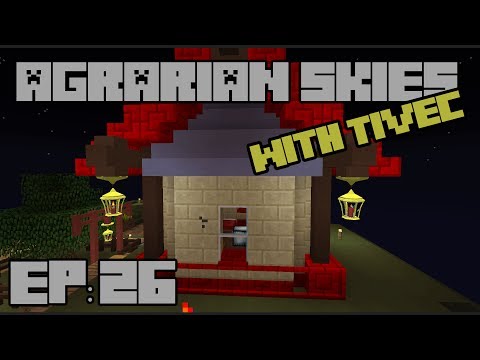 Agrarian Skies - Episode 26 - Lots of Quests, and Toast Automation