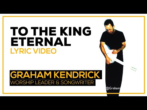 Thumbnail for To The King Eternal video
