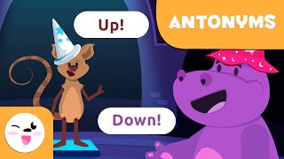 ANTONYMS For Kids - What are anotonyms? - Words With Opposite Meaning