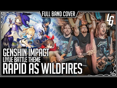 Genshin Impact (Liyue Battle Theme // Rapid as Wildfires) - Full Band Rock Cover by Lame Genie