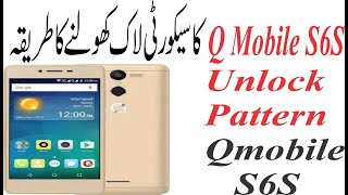 QMobile S6S Hard Reset Password Pattern Unlock Urdu/Hindi