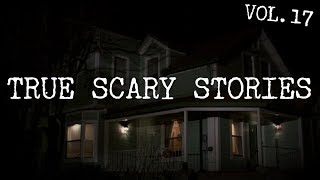 12 TRUE SCARY STORIES [Compilation Vol.17]