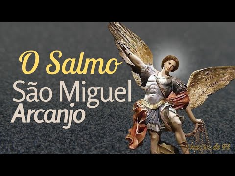 Oração do Salmo de São Miguel Arcanjo