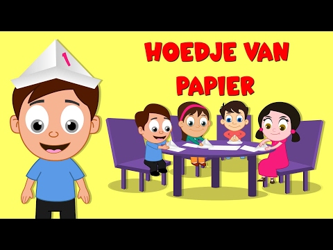 Nederlandse Kinderliedjes | Hoedje van papier etc.