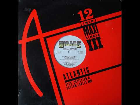 Pamala Stanley - If Looks Could Kill (Long Vocal Remix)