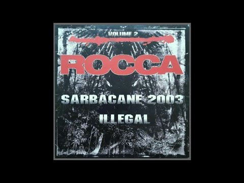 2. Rocca -Illegal - Volume 2