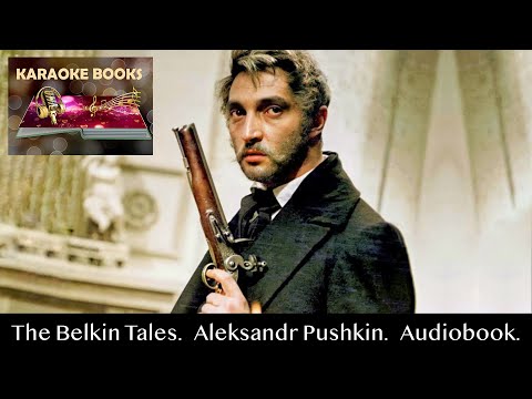 The Belkin Tales. The Shot. Aleksandr Pushkin. Audiobook.