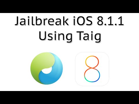 How to Jailbreak iOS 8.1.3/8.1.2/8.1.1 Using Taig (Untethered) iPhone, iPod touch & iPad Video