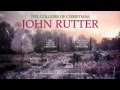 John Rutter. The Colours of Christmas
