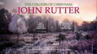 John Rutter. The Colours of Christmas