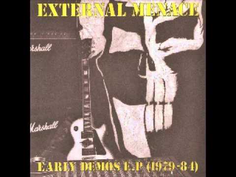 EXTERNAL MENACE - EARLY DEMOS E.P (1979-84)