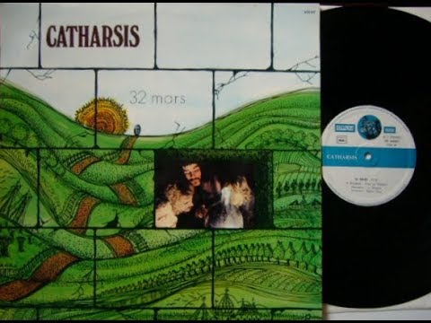 Catharsis - Volume III 32 Mars 1973 FULL VINYL ALBUM