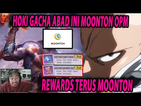 🔥🔥HARI KE BERAPA INI!! REWARDSNYA GAK HABIS2 MOONTON [GACHA LANGSUNG] - ONE PUNCH MAN:The Strongest