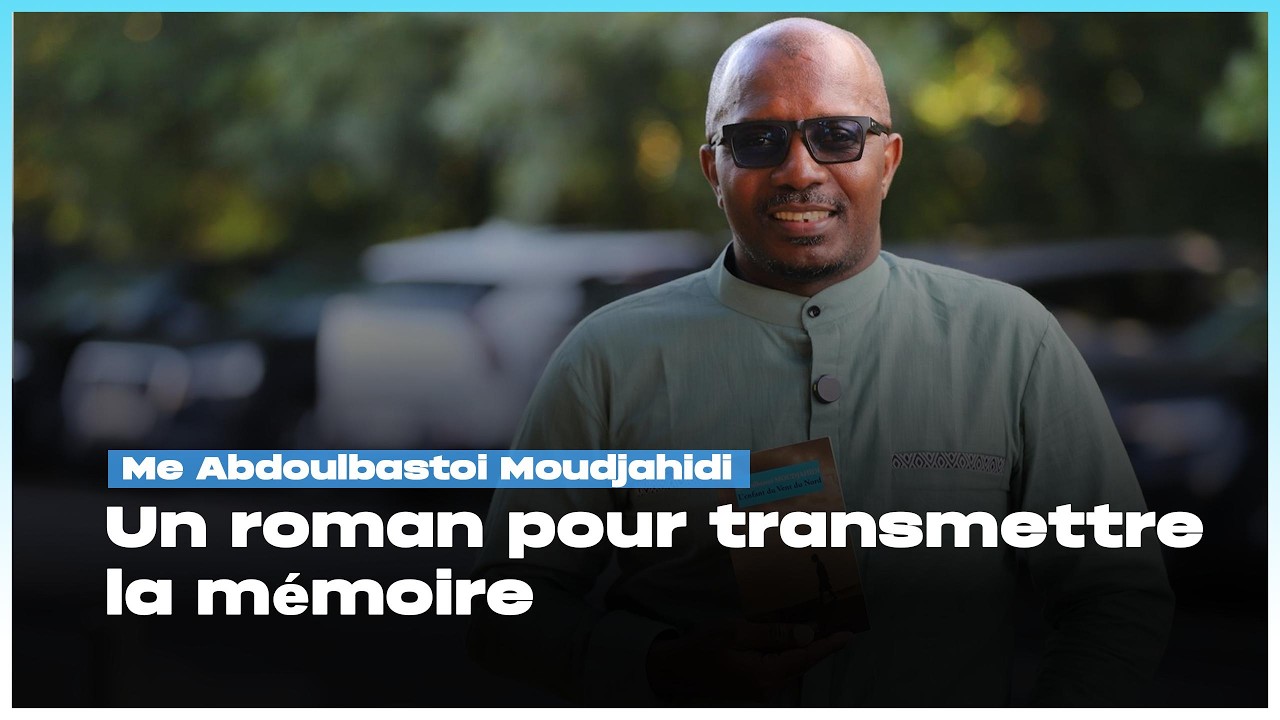 Me Abdoulbastoi Moudjahidi : « Le devoir de mémoire passe aussi par la littérature »