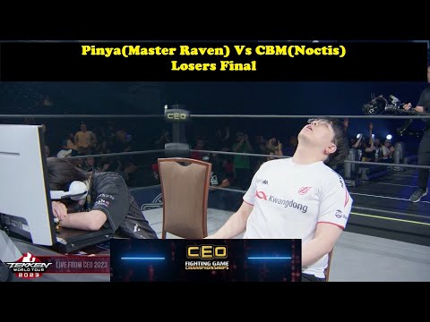 Pinya(MasterRaven) Vs CBM(Noctis) | Losers Final| CEO 2023 | Tekken7