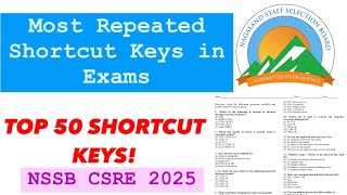 50 Most Repeated Computer Shortcut Keys | For All Competitive Exams | NSSB CSRE | SSC | set - 2