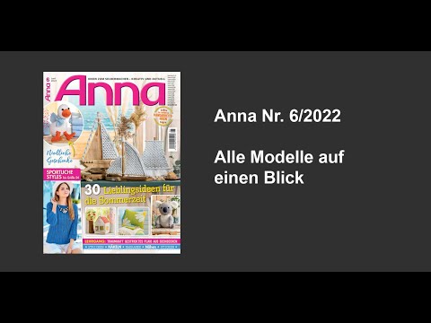 Anna 6/2022 - Alle Modelle auf einen Blick