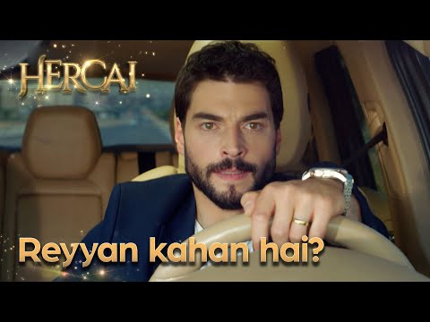 Reyyan hai lapata! - Hercai Urdu Episode 54