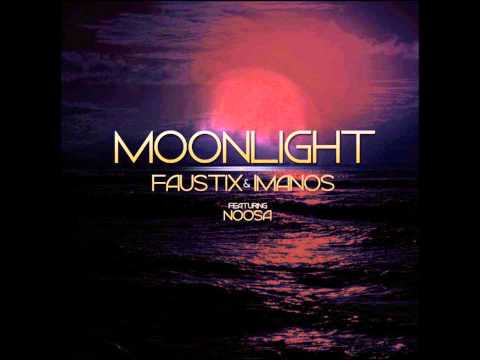 Faustix & Imanos Feat. Noosa - Moonlight (Original Mix) [Trap]