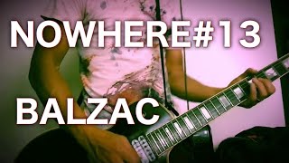 BALZAC / NOWHERE＃13をギターで弾いてみた