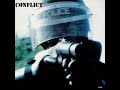Conflict – The Ungovernable Force LP (1986) [VINYL RIP] *HQ AUDIO*