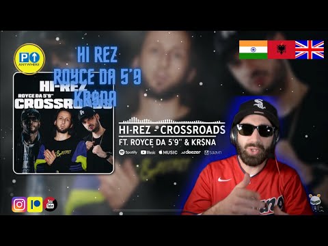ALBANIAN 🇦🇱 REACTS!! TREMENDOUS TRIO! Hi-Rez x Royce Da 5’9 x Kr$na [REVIEW+OPINION] UK 🇬🇧 2021