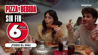 Telepizza Pizza y Bebida Sin Fin por 6,95€, o como dice Yolanda anuncio