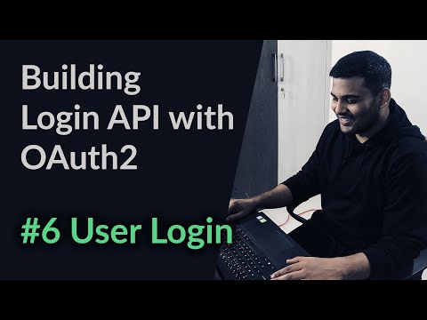 6 Building Login API with OAuth2 User Login