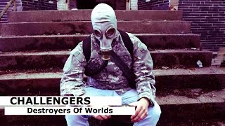 Challengers - Destroyers Of Worlds (Official Video)| www.pitcam.tv
