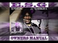 E.S.G- It Ain't Over(S&S By DJ KEEBLER G)