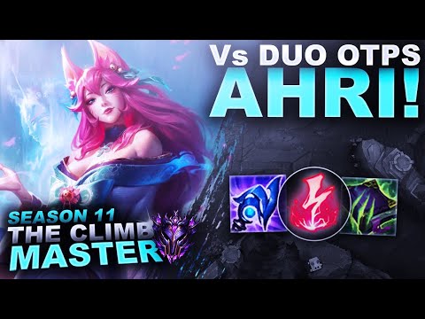 MY AHRI Vs DUO OTPS... BRING IT ON! - Climb to Master S11 | League of Legends