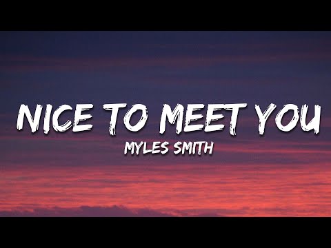 Myles Smith - Nice To Meet You (Mistletoe Version) (Lyrics)