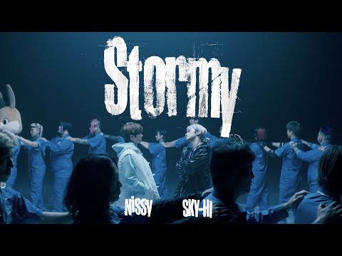 Nissy × SKY-HI / 「Stormy」Music Video 「劇場版ブルーロック -EPISODE 凪- 」主題歌
