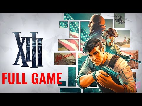 XIII Remake - FULL GAME - Passo a passo (Walkthrough) - GAMEPLAY