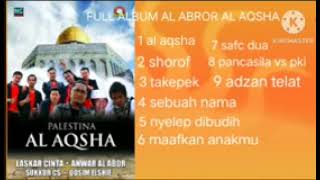 Download lagu full album al abror album al aqsha mp3