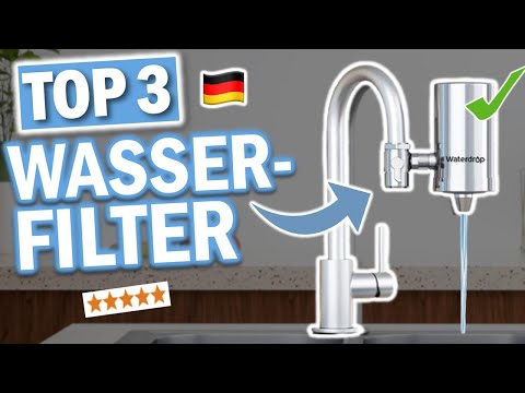 WASSERFILTER FÜR WASSERHAHN kaufen: Top 3 Wasserfilter für Wasserhahn 2026 im Vergleich!