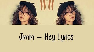 Jimin (AOA) - Hey [Hang, Rom & Eng Lyrics]
