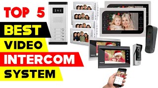 Top 5 Best Budget Video Intercom Systems Reviews for 2024