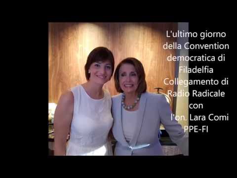 L'ultima giornata della Convention democratica 2016, collegamento con l'on. Lara Comi (Ppe -Fi)