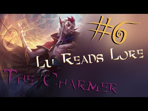 League of Legends Lore - The Charmer (Rakan)