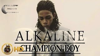 Alkaline - Champion Boy (Final Mix) [Fire Starta Riddim] November 2015