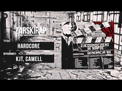 13. KJT, CAMELL - Hardcore