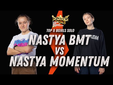 Nastya BMT vs Nastya Momentum ★ Top 8 BGirls Solo ★ 2021 ROBC x WDSF