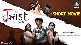 Twist En Gotta | Kannada Short Movie | Dinakar Gowda CR | @A2 Movies