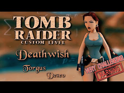 Zagrajmy w Custom Tomb Raider - Deathwish (@Torgus7 ) odc. 1 Only For EXPERT | #trle #tombraider