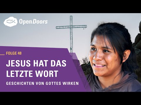 Jesus hat das letzte Wort | Geschichten von Gottes Wirken