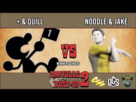 Danville Dust-Up 2-Losers Semifinals-+ & Quill Vs. NOODLE & Jake