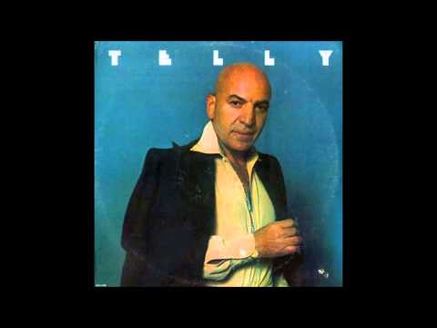 Telly Savalas - You're a lady - 1972