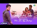 Peyechi Toke (Lyrical) | Phir Aur Kya Chahiye - Bengali Version | Rahul Dutta | Bangla Romantic Song